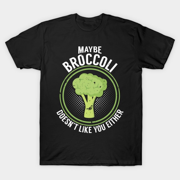 Broccoli broccoli Healthy food healthy meatless T-Shirt by OfCA Design